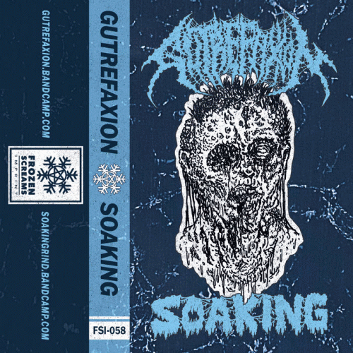 Gutrefaxion : Gutrefaxion - Soaking